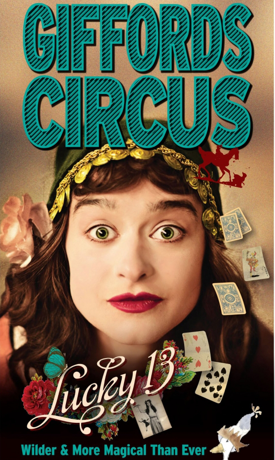 Giffords Circus presents Lucky 13